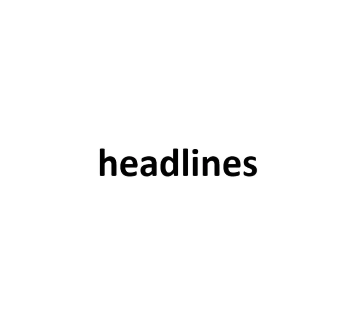 Headlines