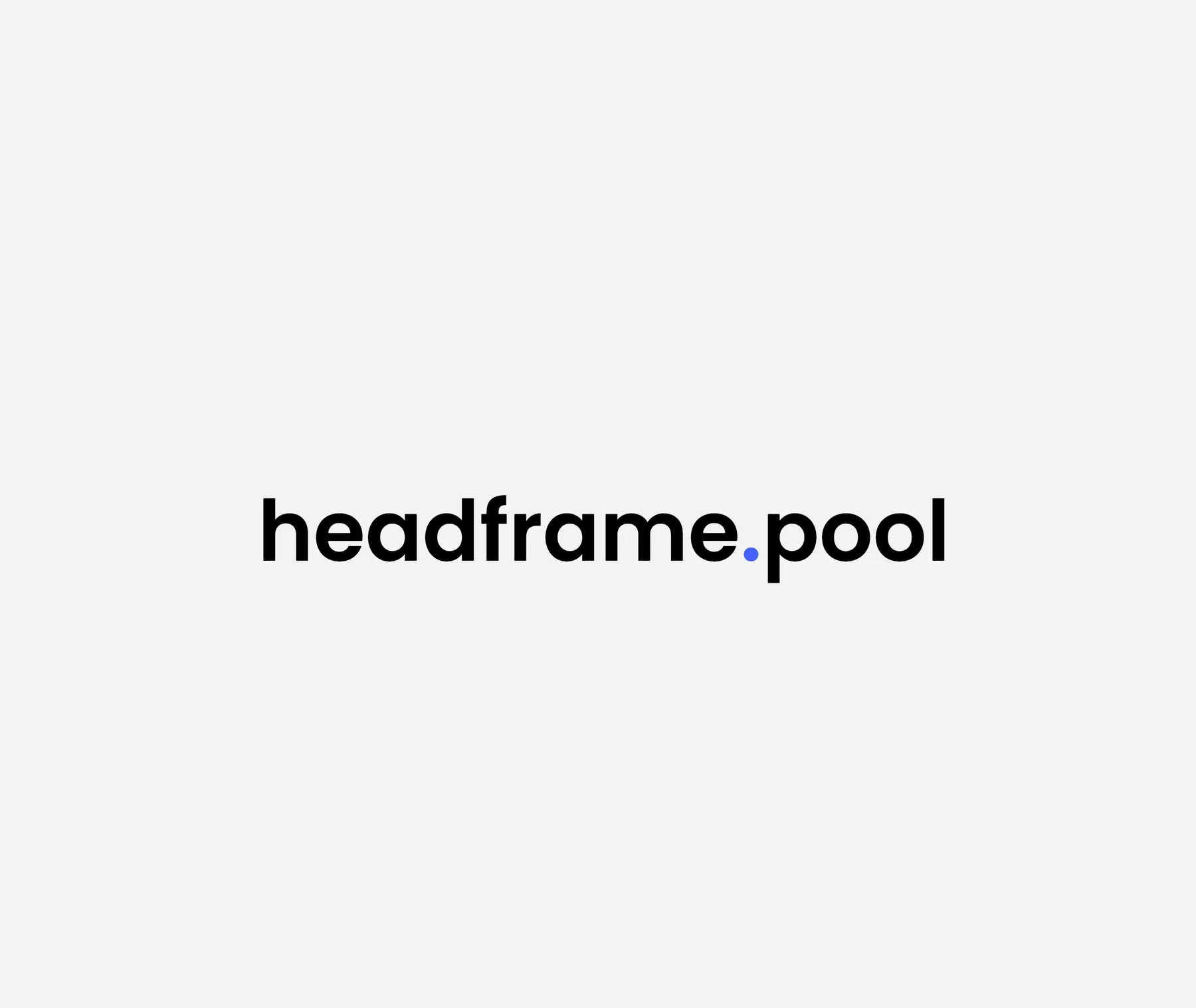 Headframe Pool